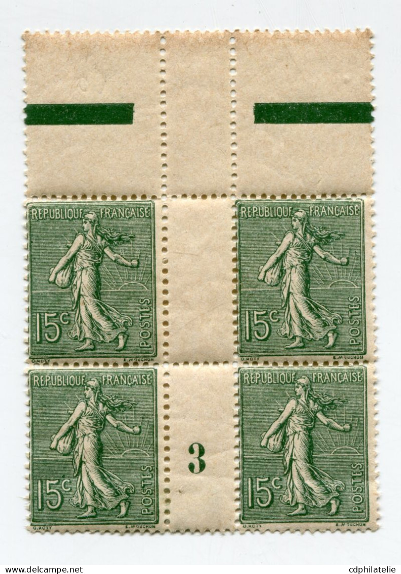 FRANCE N°130a ** / * TYPE SEMEUSE LIGNEE EN BLOC DE 4 AVEC MILLESIME 3 ( 1903 ) - Millésimes