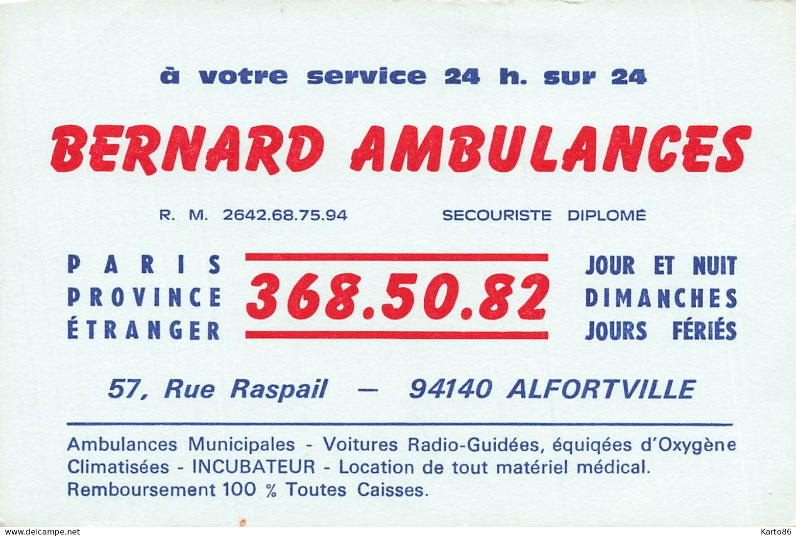 Alfortville * BERNARD Ambulances 57 Rue Raspail * Carte De Visite Ancienne - Alfortville