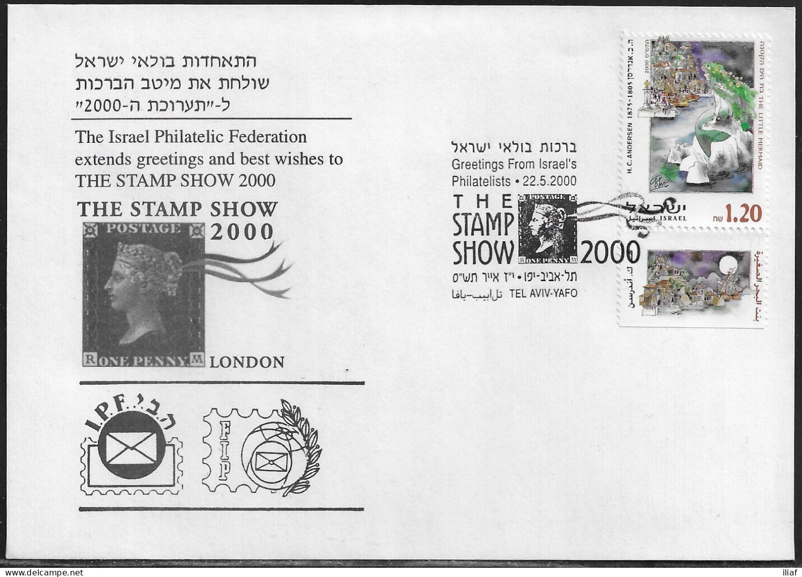 Israel. THE STAMP SHOW 2000.   The Israel Philatelic Federation Extends Greetings And Best Wishes To THE STAMP SHOW 2000 - Briefe U. Dokumente