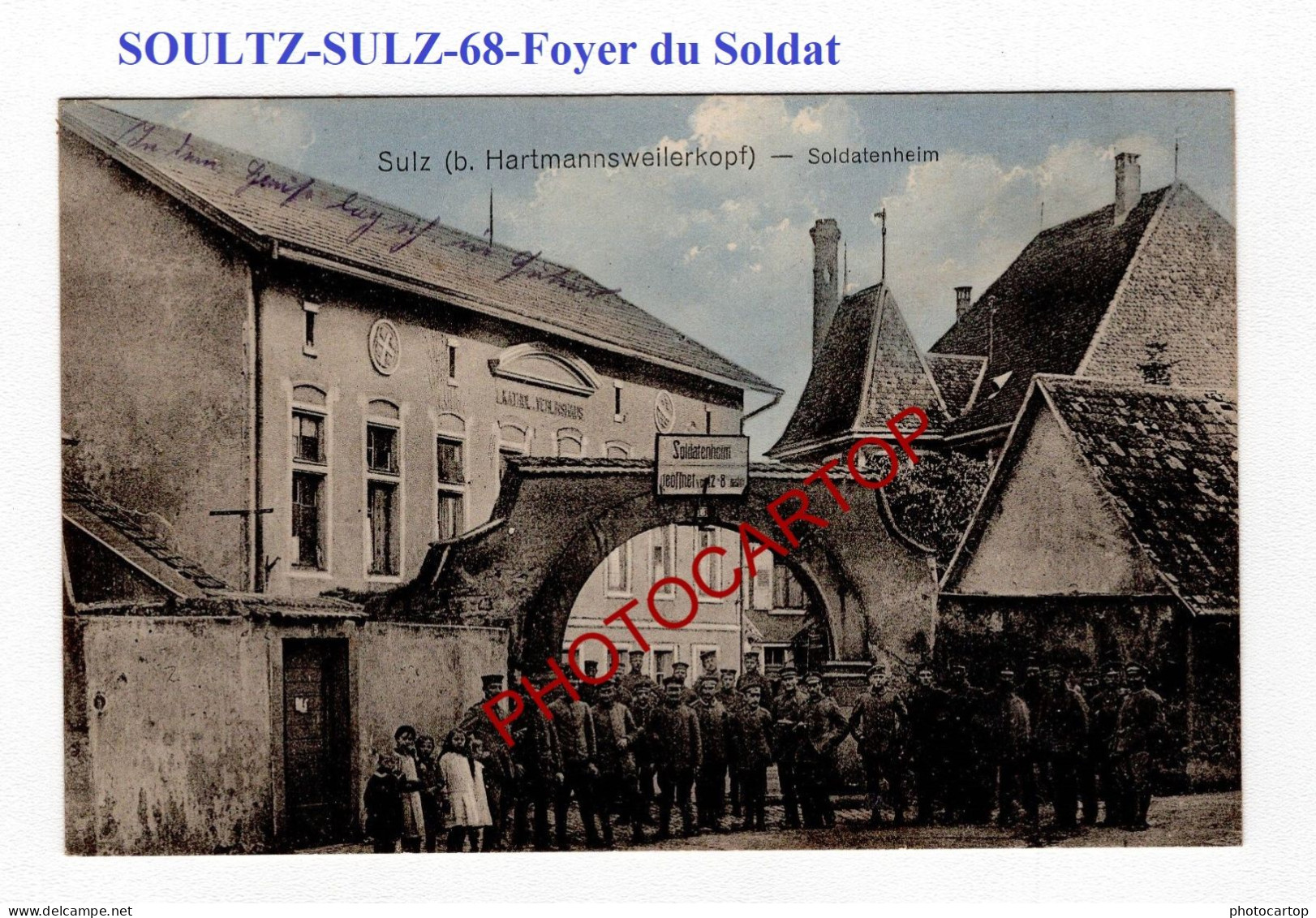 SOULTZ-SULZ-68-SOLDATENHEIM-Foyer Du Soldat-CARTE Imprimee Allemande-Guerre-14-18-1 WK-Militaria- - Soultz