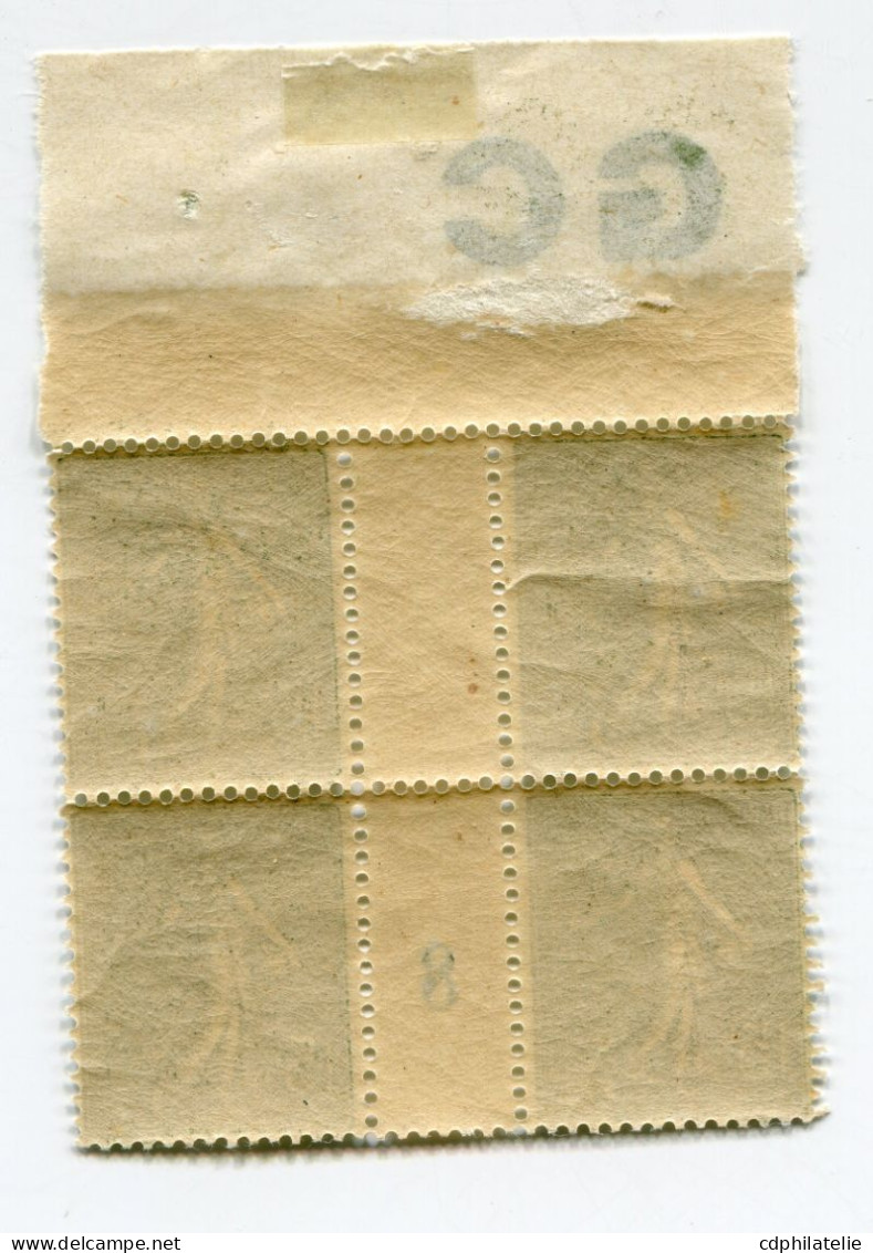 FRANCE N°130c ** TYPE SEMEUSE LIGNEE EN BLOC DE 4 AVEC MILLESIME 8 ( 1918 ) PAPIER GC - Millesimes