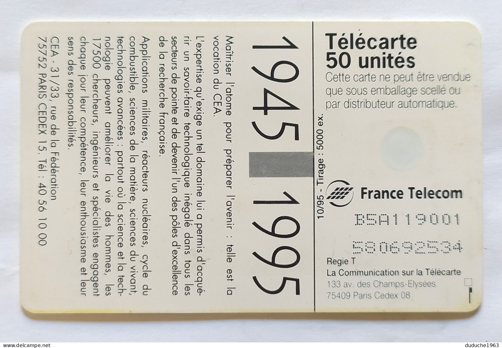 Télécarte France - CEA Cinquante Ans 1945 - 1955 - Phonecards: Private Use