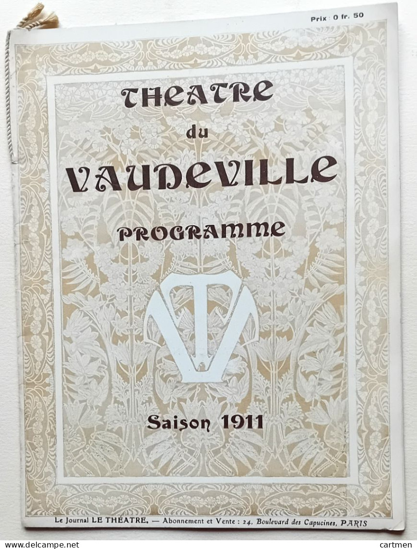CIRQUE SPECTACLE MUCHA THEATRE DE VAUDEVILLE PROGRAMME 1911 MODE AUTOMOBILE - Programs