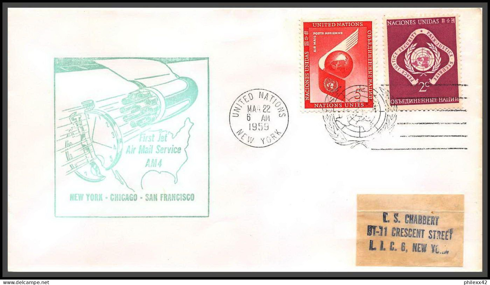 12642 Am 4 22/3/1959 Premier Vol First Flight Lettre Airmail Cover Usa New York Chicago San Francisco United Nations - Aviones
