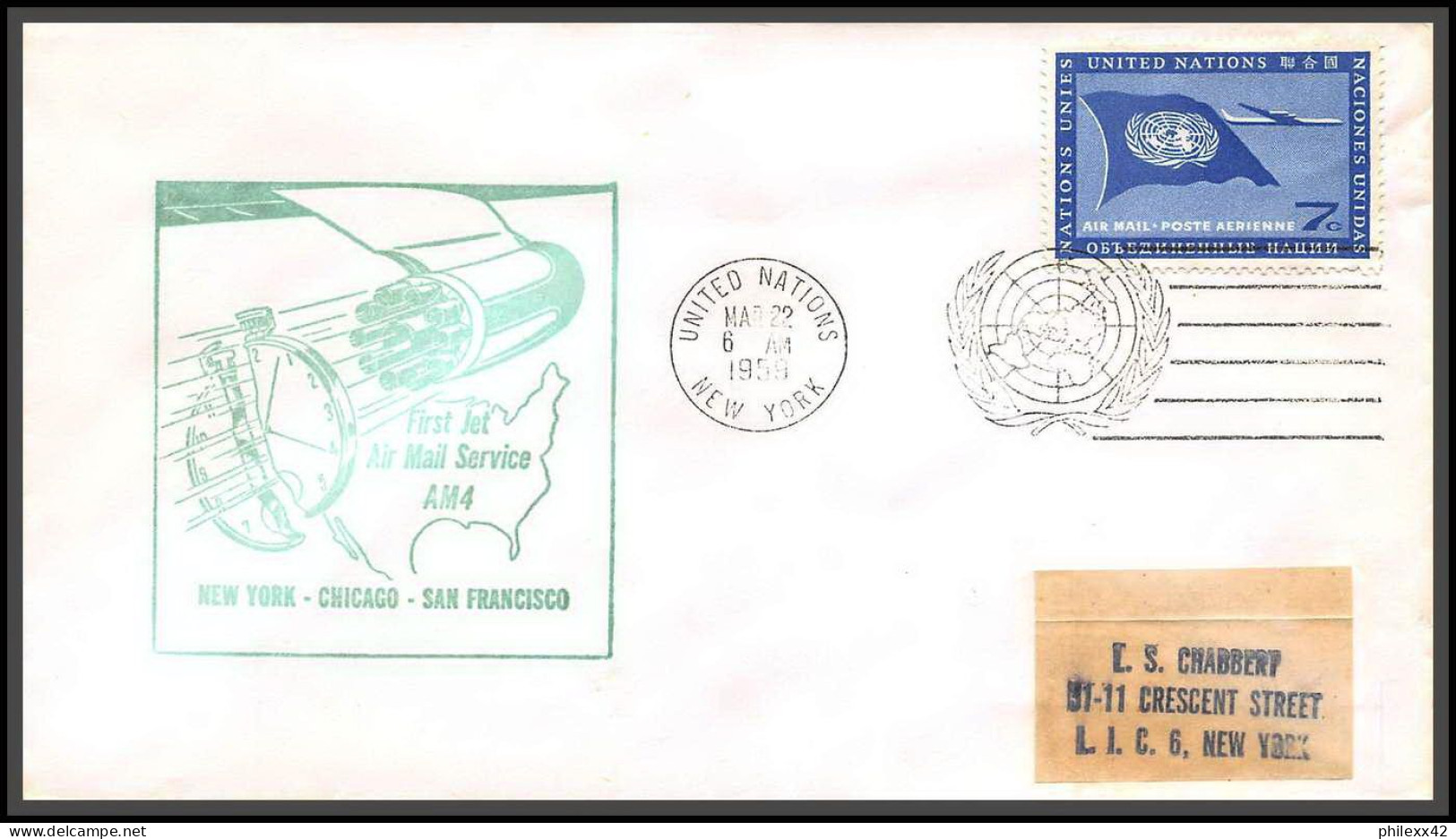 12638 Am 4 22/3/1959 Premier Vol First Flight Lettre Airmail Cover Usa New York Chicago San Francisco United Nations  - Aviones