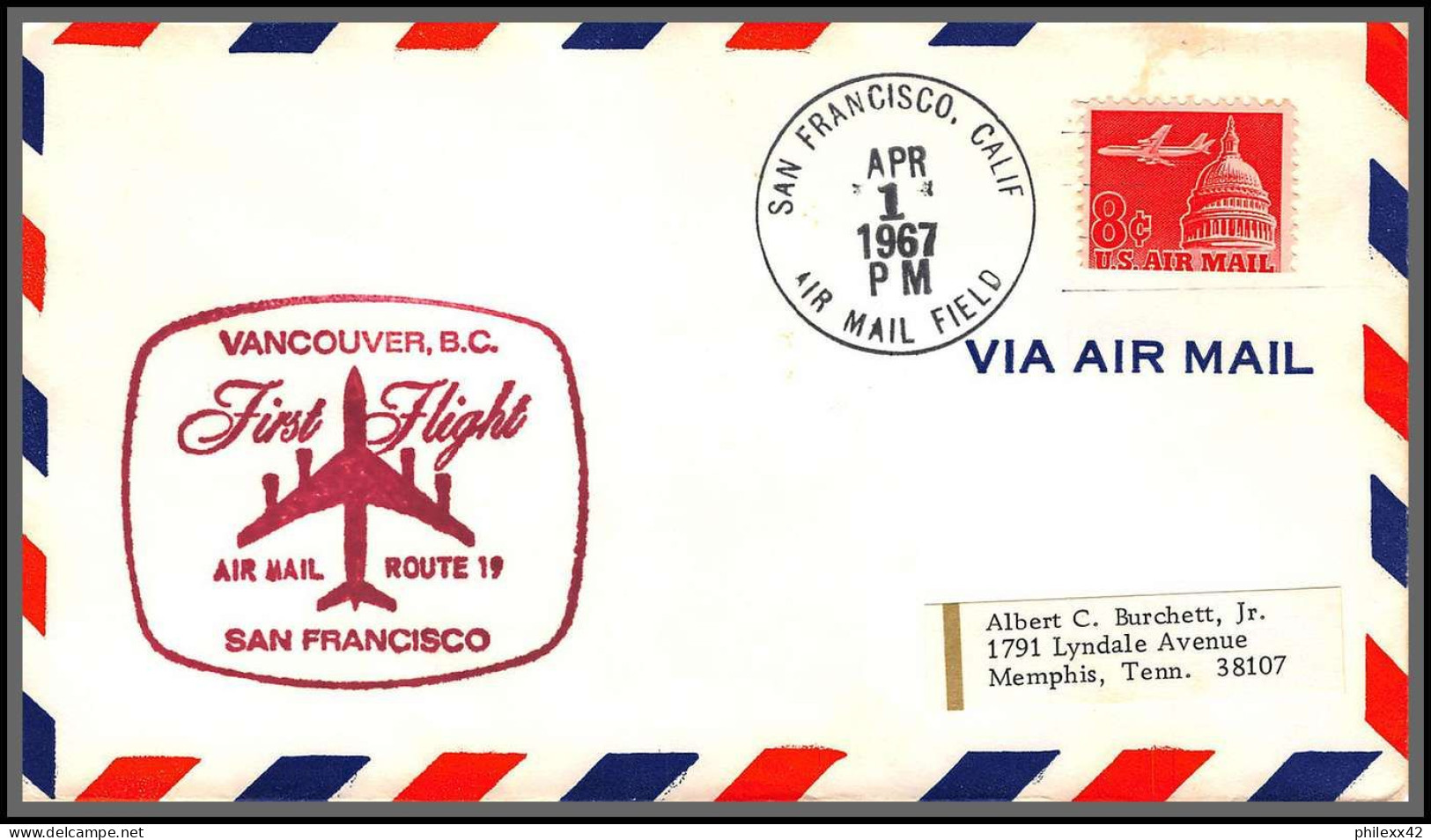 12527 Route 19 San Francisco 1/4/1967 Premier Vol First Flight Lettre Airmail Cover Usa Aviation - 3c. 1961-... Covers