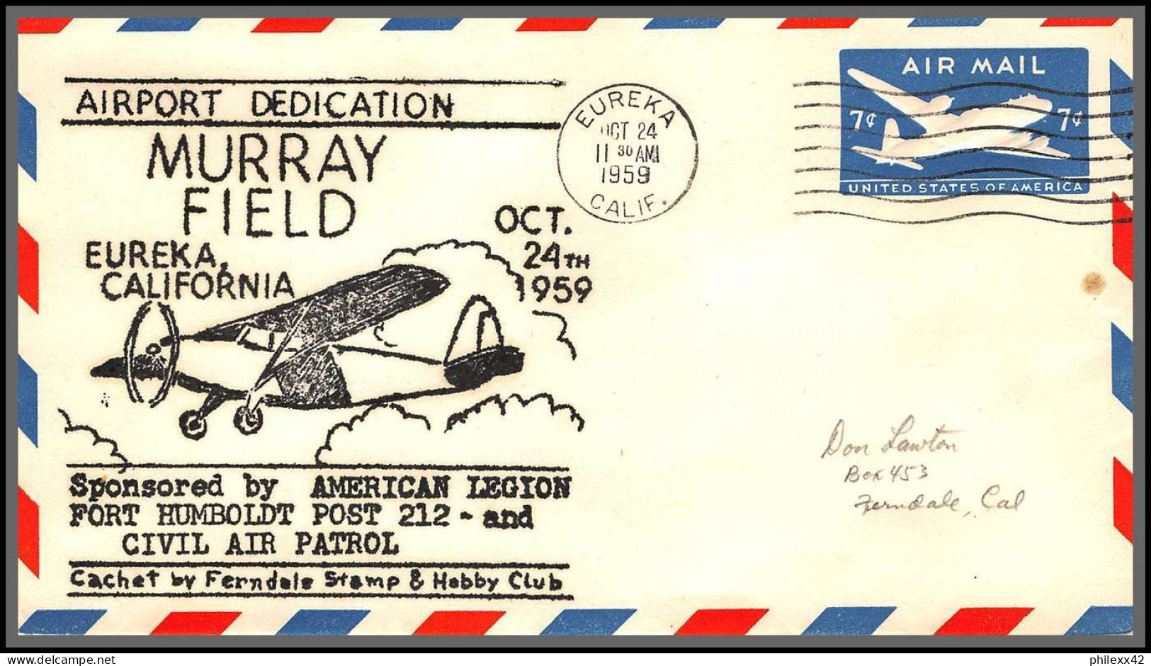 12334 Airport Dedication Murray Field Eureka 24/10/1959 Premier Vol First Flight Airmail Entier Stationery Usa Aviation - 2c. 1941-1960 Cartas & Documentos