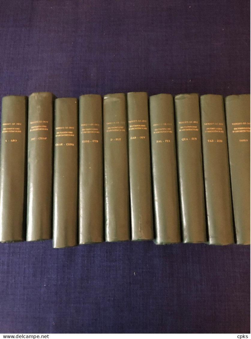 Dictionnaire Raisonné De L'architecture Française / Viollet-Le-Duc / 10 Vols - Wörterbücher