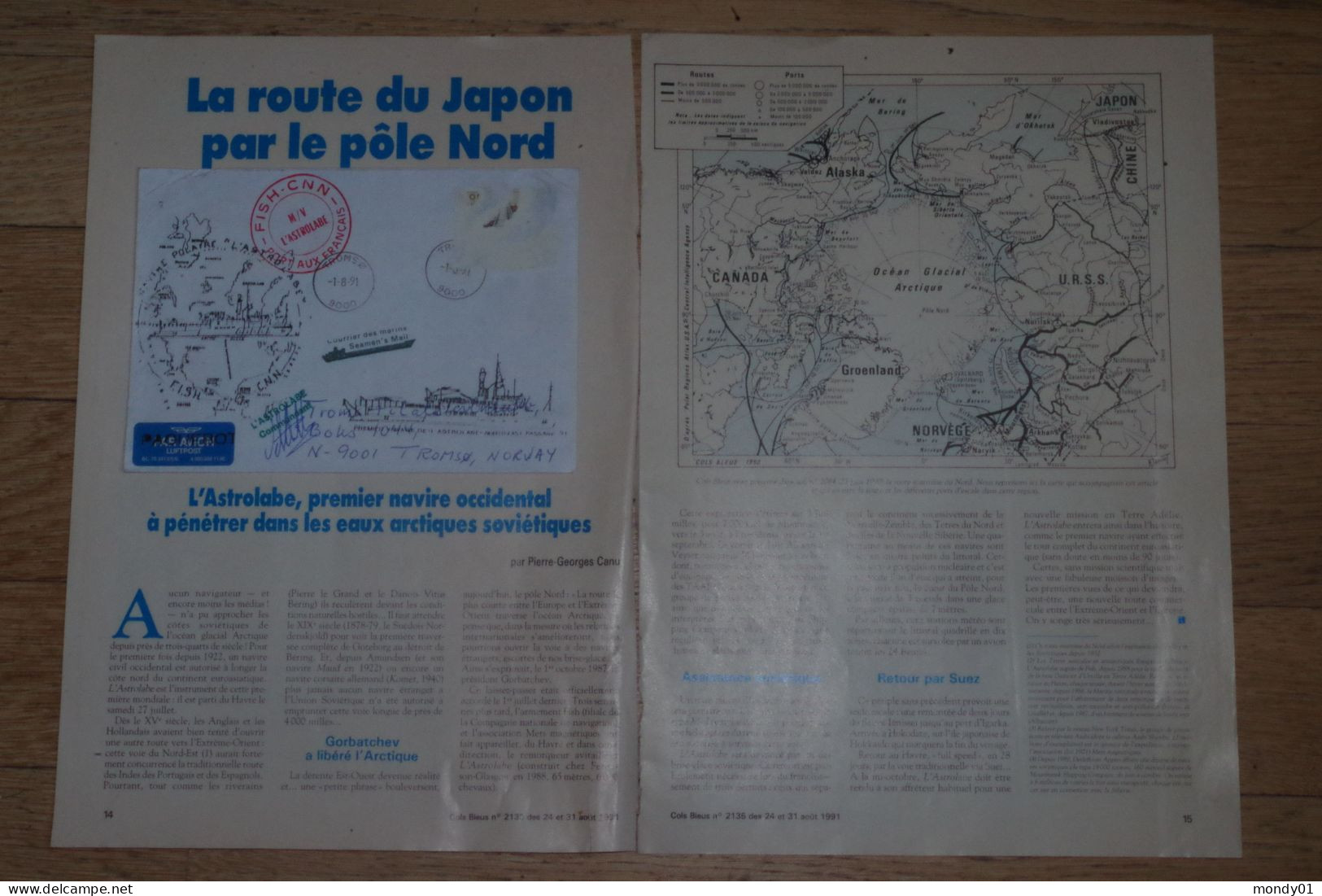 Bac M/ TAAF Astrolabe Port Aux Français Kerguelen Route Japon Pole Nord Paquebot Tromso Terre Adelie Col Bleu 1991 - Ships