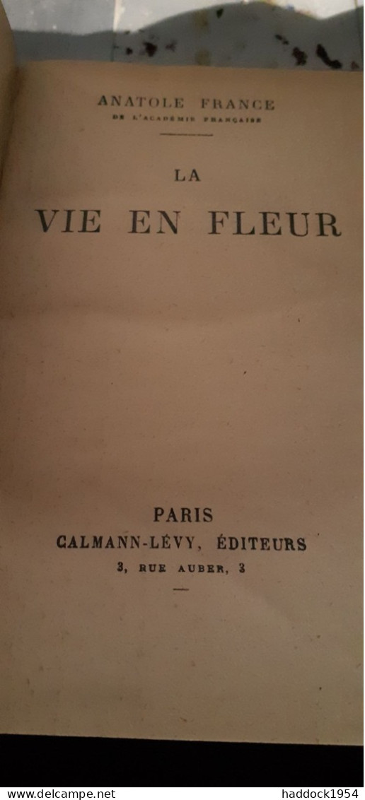 Souvenirs 3 Volumes ANATOLE FRANCE Calmann Levy 1923-1926 - Andere & Zonder Classificatie