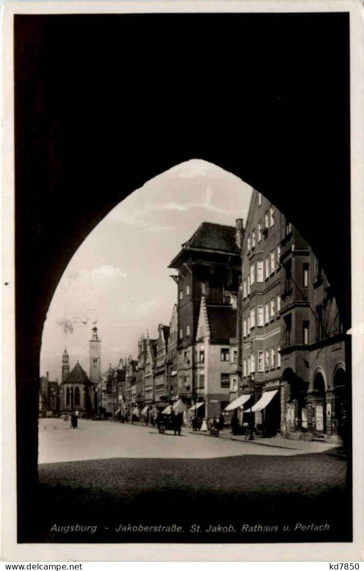 Augsburg, Jakoberstrasse, St. Jakob, Rathaus U. Perlach - Augsburg