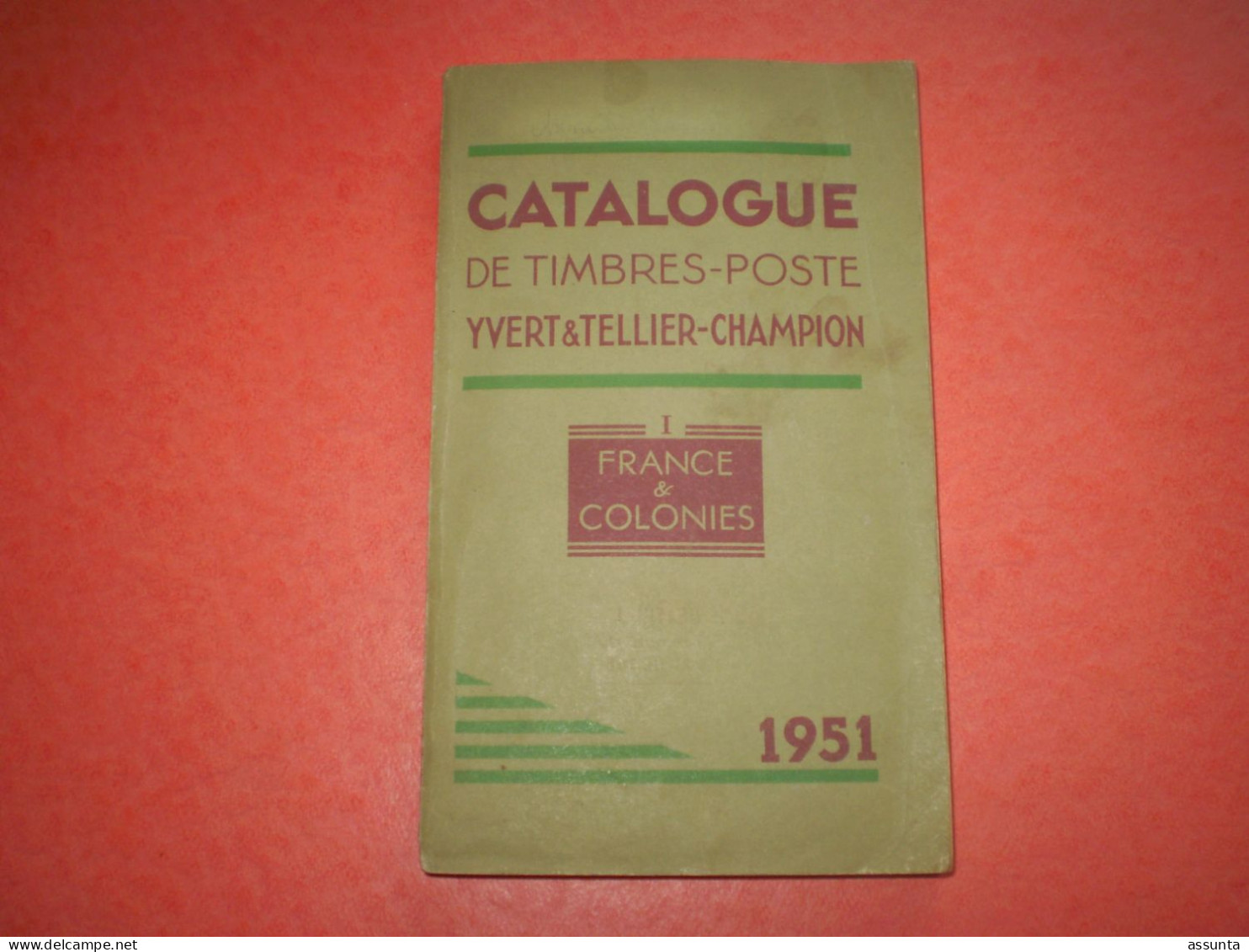 Catalogue Yvert & Tellier Champion France & Colonies 1951 - France