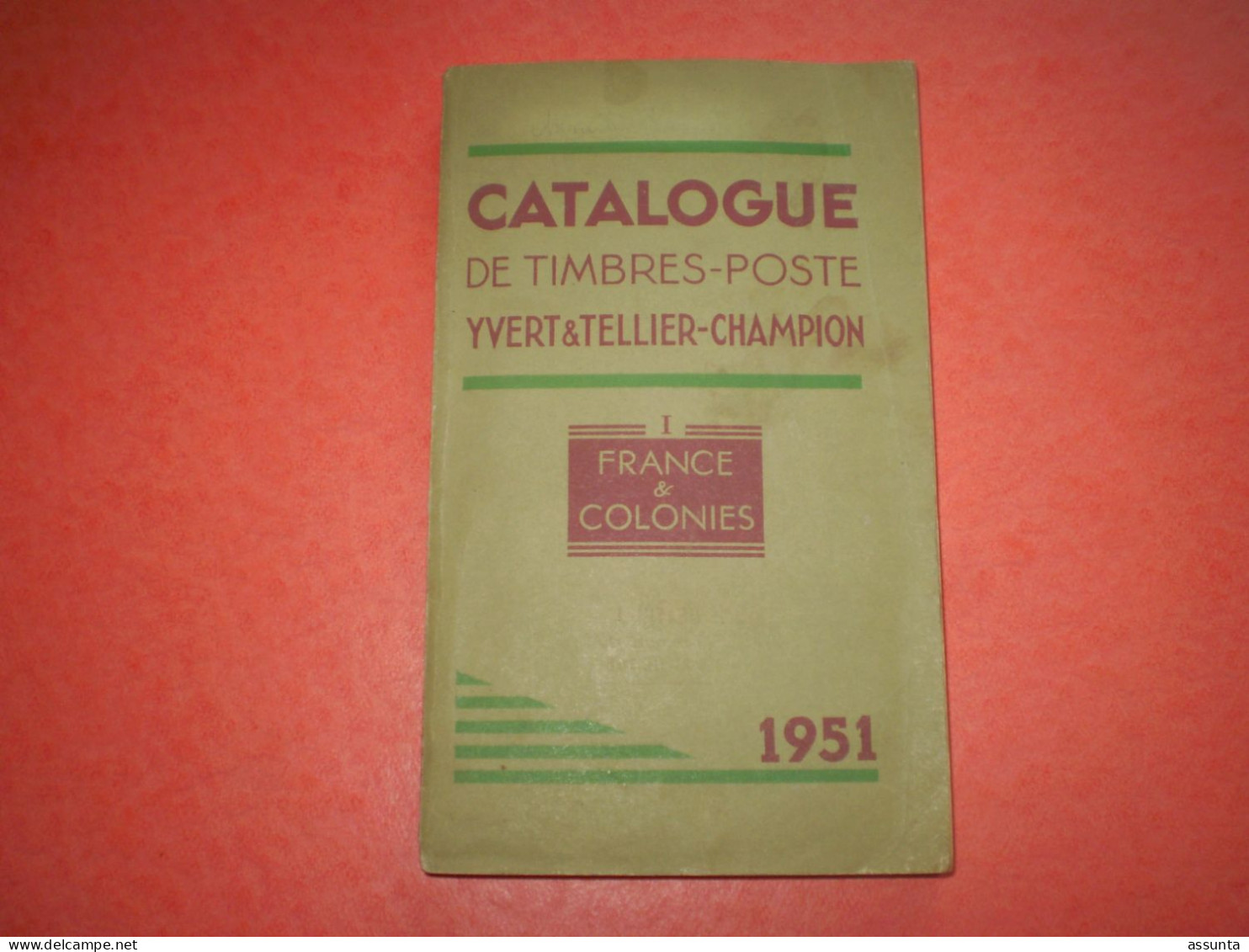 Catalogue Yvert & Tellier Champion France & Colonies 1951 - Frankrijk