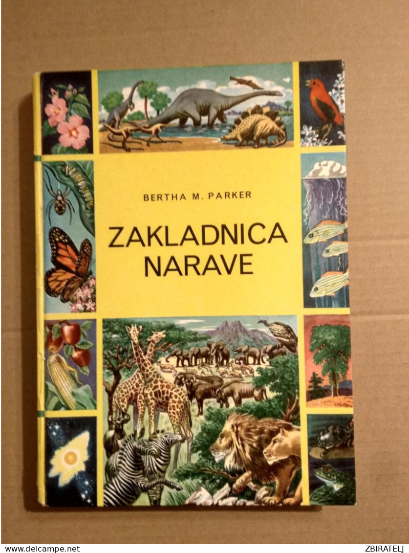 Slovenščina Knjiga:  ZAKLADNICA NARAVE (Berta M. Parker) - Idiomas Eslavos