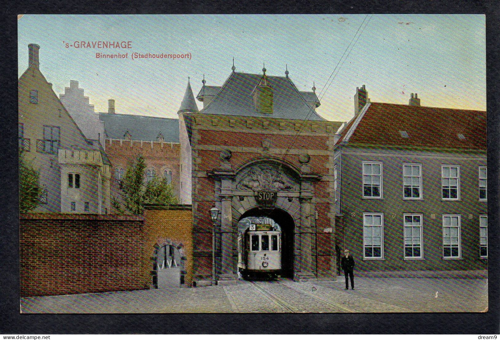 PAYS BAS - GRAVENHAGE - Binnenhof ( Stadhouderspoort) - Den Haag ('s-Gravenhage)