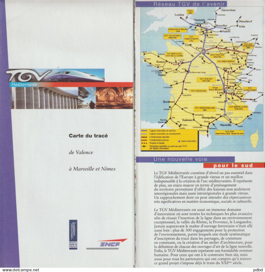 SNCF 31 . Carte Du Tracé . Valence à Marseille Et Nîmes . RFF . Nouvelle Voie Pour Le Sud . - Railway