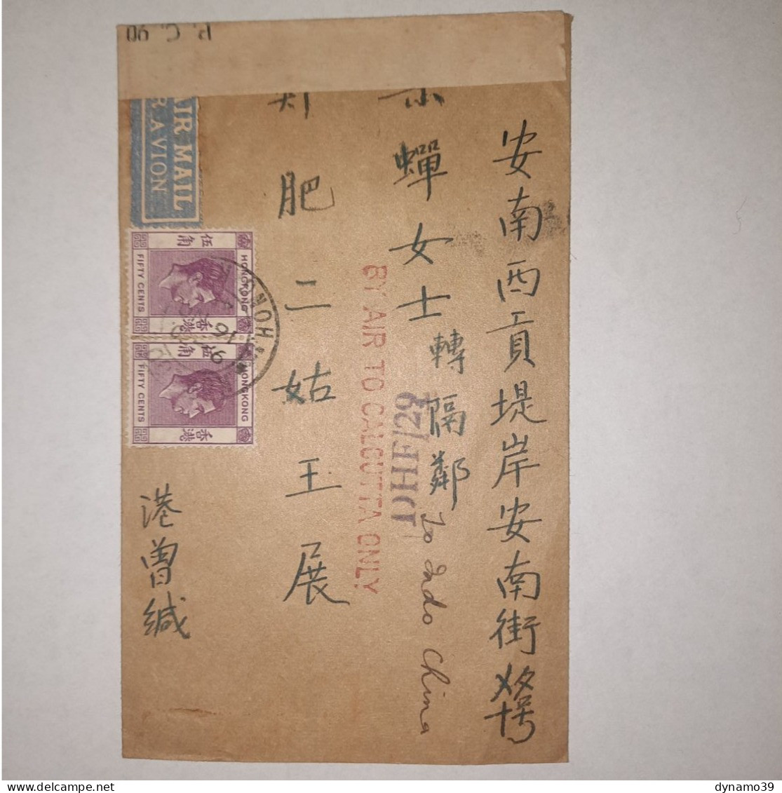 03K17 RARE - ANCIENNE LETTRE TIMBRE HONG KONG CHINE 1945 CACHET CALCUTTA - 1912-1949 Republic