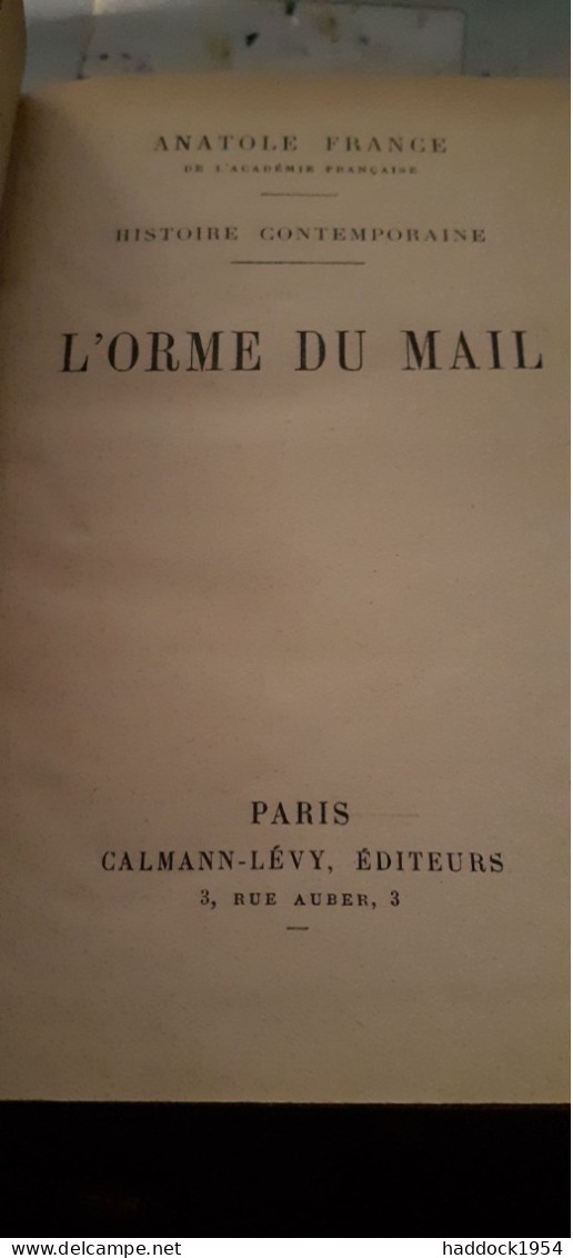 Histoire Contemporaine 3 Volumes ANATOLE FRANCE Calmann Lévy 1925-1927 - Andere & Zonder Classificatie