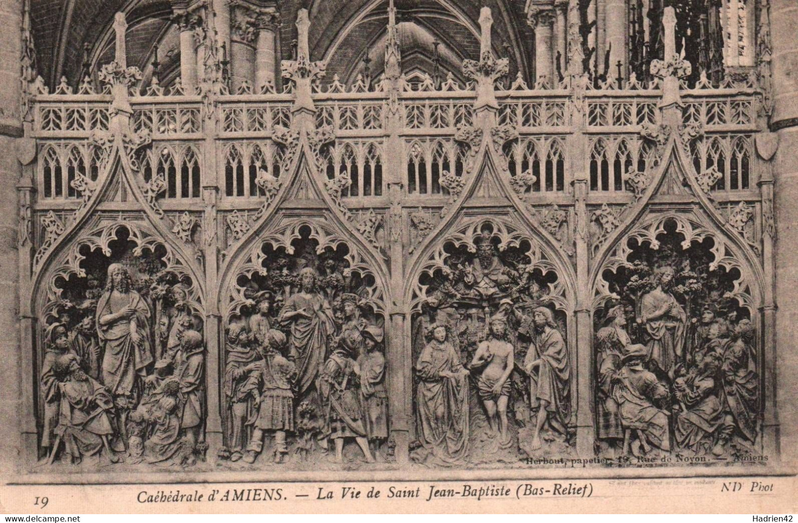 RECTO/VERSO - CPA - AMIENS - LA CATHEDRALE - LA VIE DE SAINT JEAN BAPTISTE - Amiens