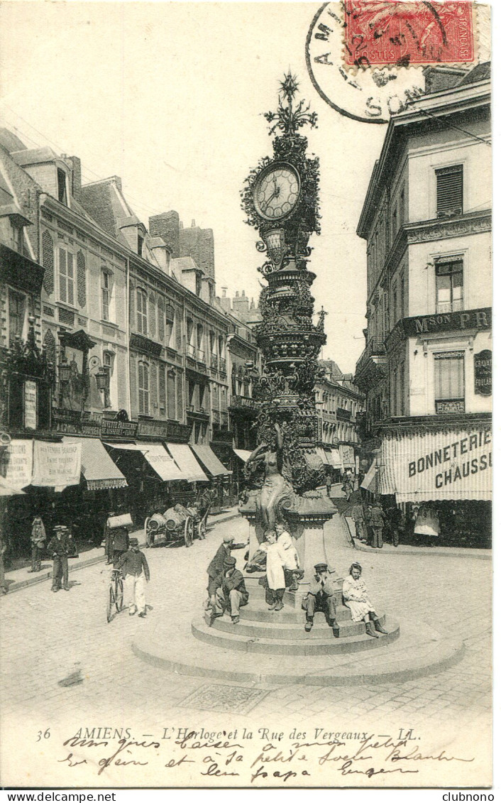 CPA - AMIENS - L'HORLOGE ET LA RUE DES VERGEAUX - Amiens