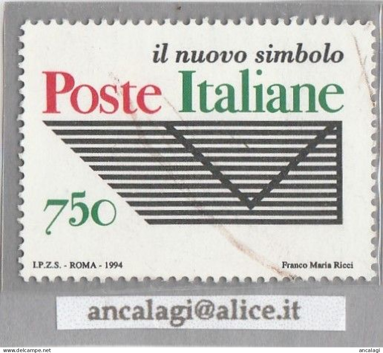 USATI ITALIA 1994 - Ref.0709A "POSTE ITALIANE: Il Nuovo Simbolo" 1 Val. - - 1991-00: Used