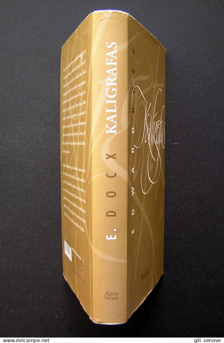 Lithuanian Book / Kaligrafas By Edward Docx 2006 - Culture