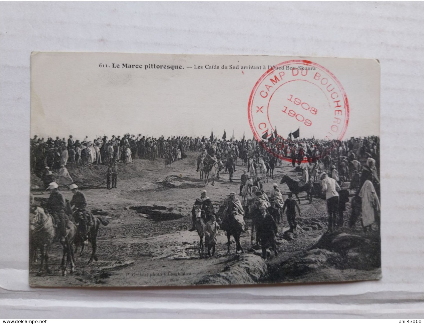CACHET MILITAIRE SUR CPA  MAROC CAMP BOUCHERON CAMPAGNE 1908-1909 - Dokumente