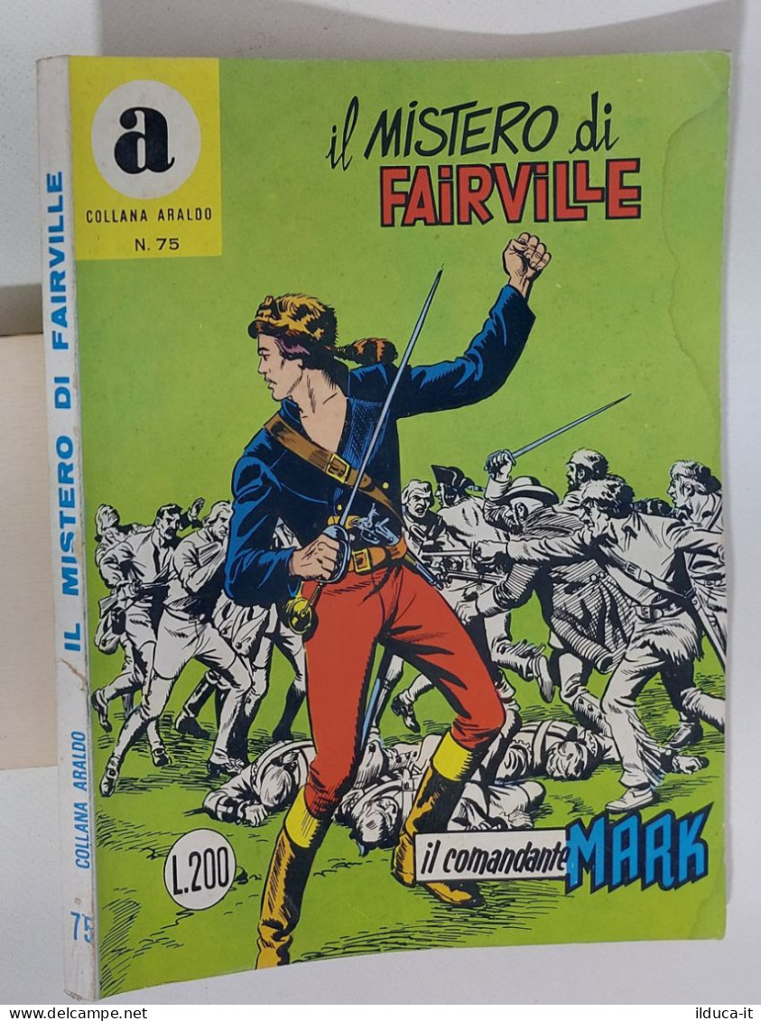 60888 Collana Araldo Il Comandante Mark N. 75 - Il Mistero Di Fairville - 1972 - Andere & Zonder Classificatie