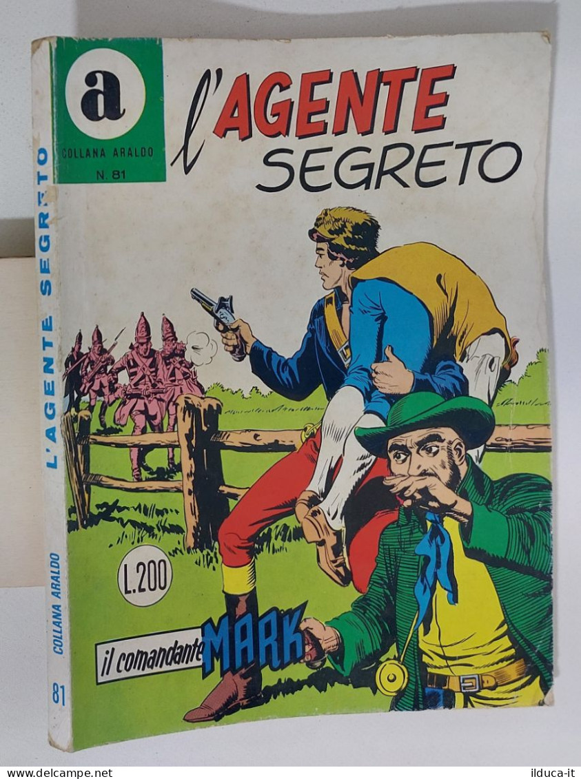 60891 Collana Araldo Il Comandante Mark N. 81 - L'agente Segreto - 1973 - Autres & Non Classés