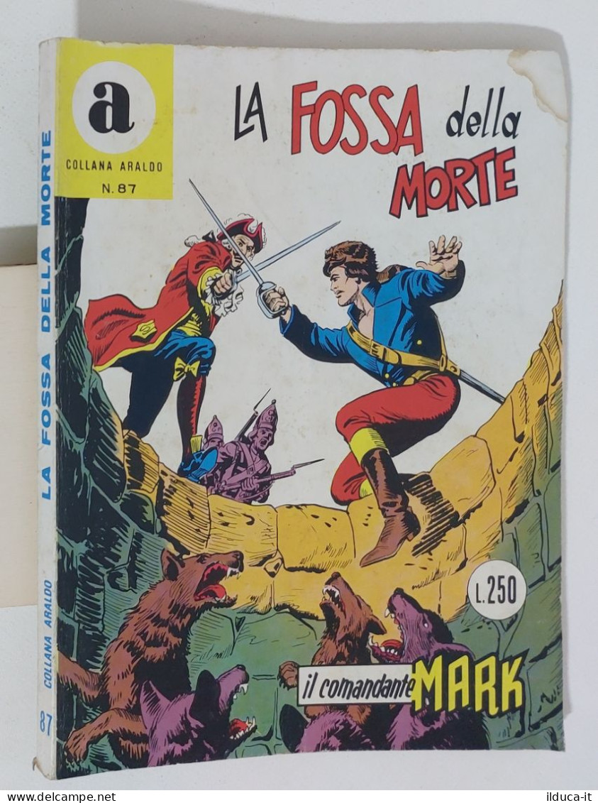 60904 Collana Araldo Il Comandante Mark N. 87 - La Fossa Della Morte - 1973 - Autres & Non Classés