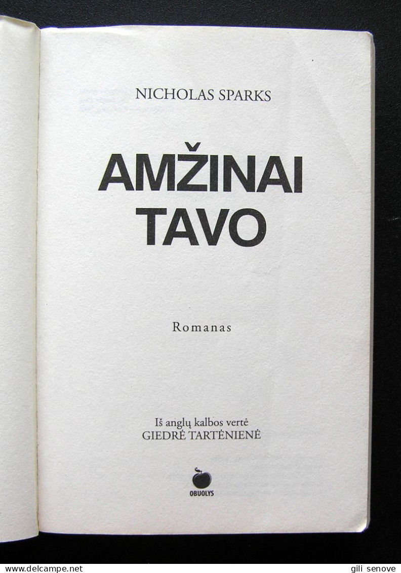 Lithuanian Book / Amžinai Tavo By Nicholas Sparks 2012 - Culture