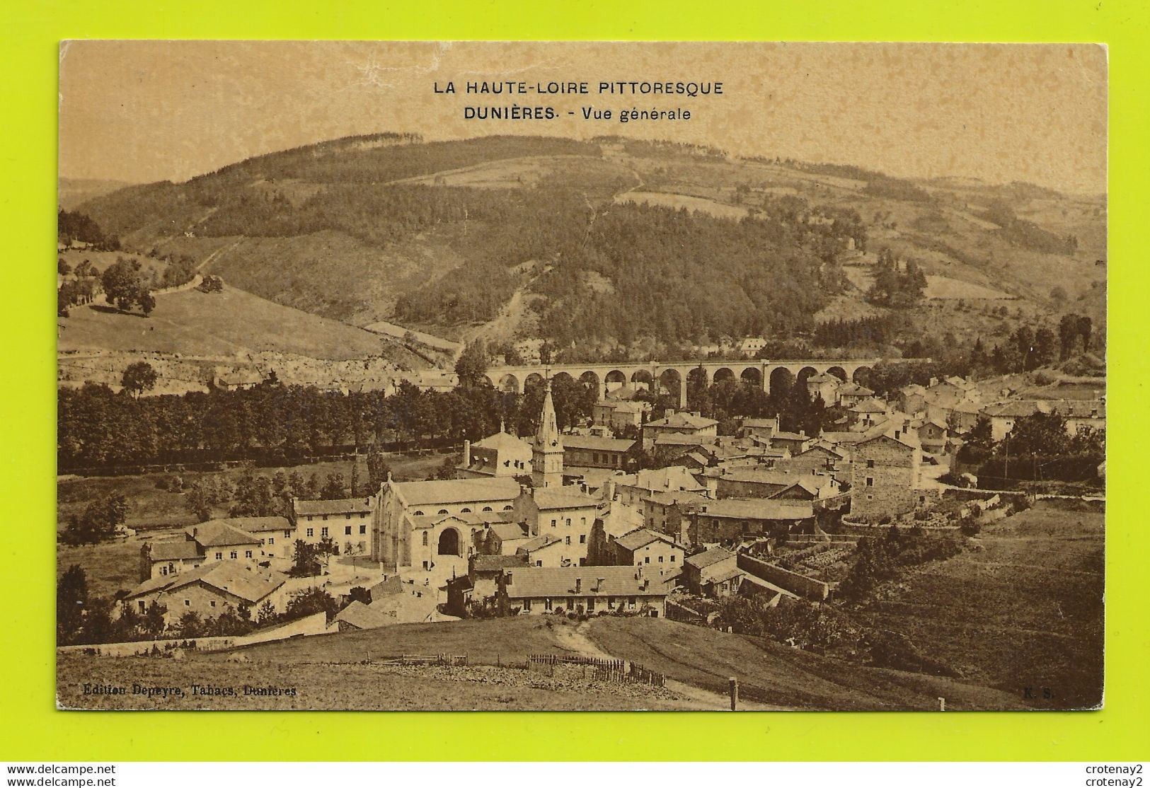 43 DUNIERES Vers Montfaucon En Velay Vue Générale Et Beau Viaduc La Haute Loire Pittoresque VOIR DOS - Montfaucon En Velay