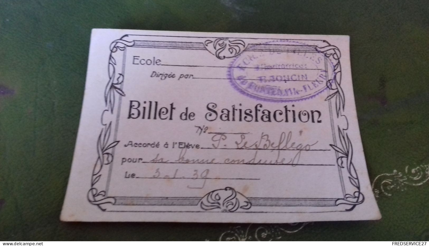 236/ BILLET DE SATISFACTION 1939 ECOLE DE FILLES DE FONTENAY LES FLEURS - Diploma & School Reports