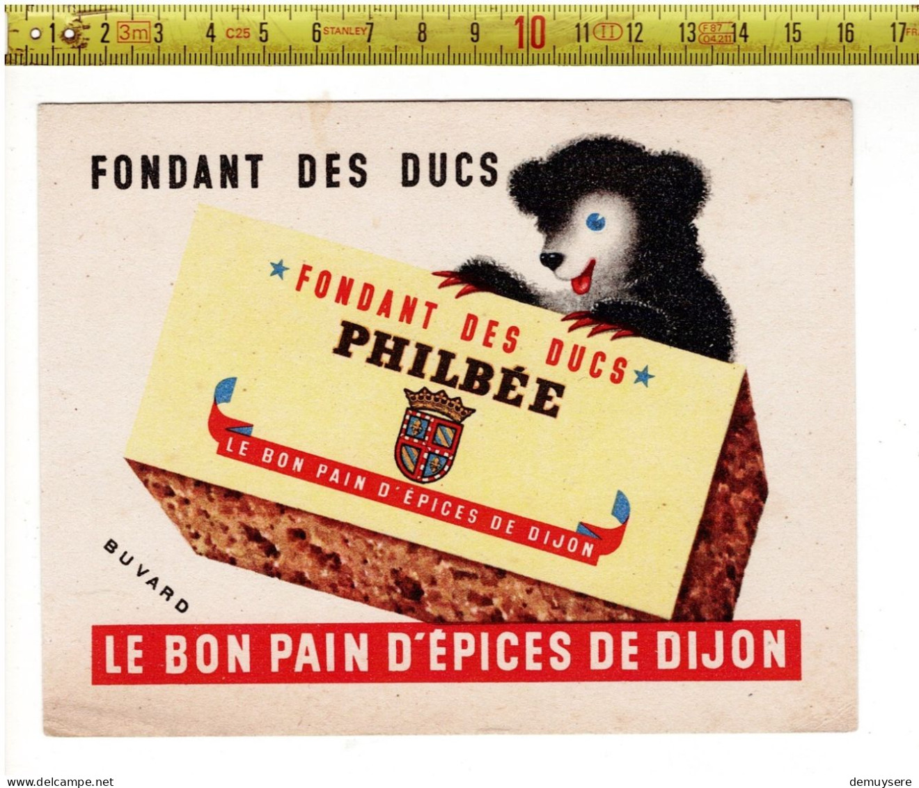 SOLDE 2010 - BUVARD - FONDANT DE CUCS PHILBEE LE BON PAIN D EPICE DE DIJON - Pan De Especias