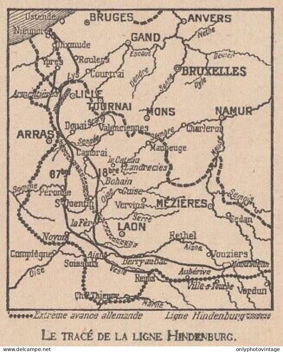 Le Tracé De La Ligne Hindenburg - France - Mappa Epoca - 1918 Vintage Map - Carte Geographique