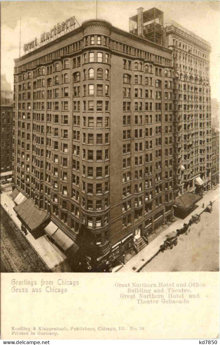 Greetings From Chicago - Great Northern Hotel - Chicago