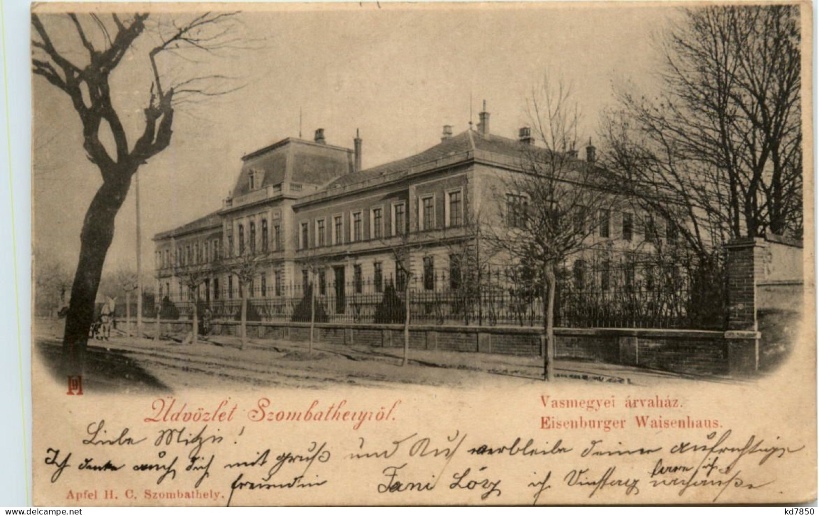 Üdvözlet Szombathelyrol - Eisenburger Waisenhaus - Ungheria