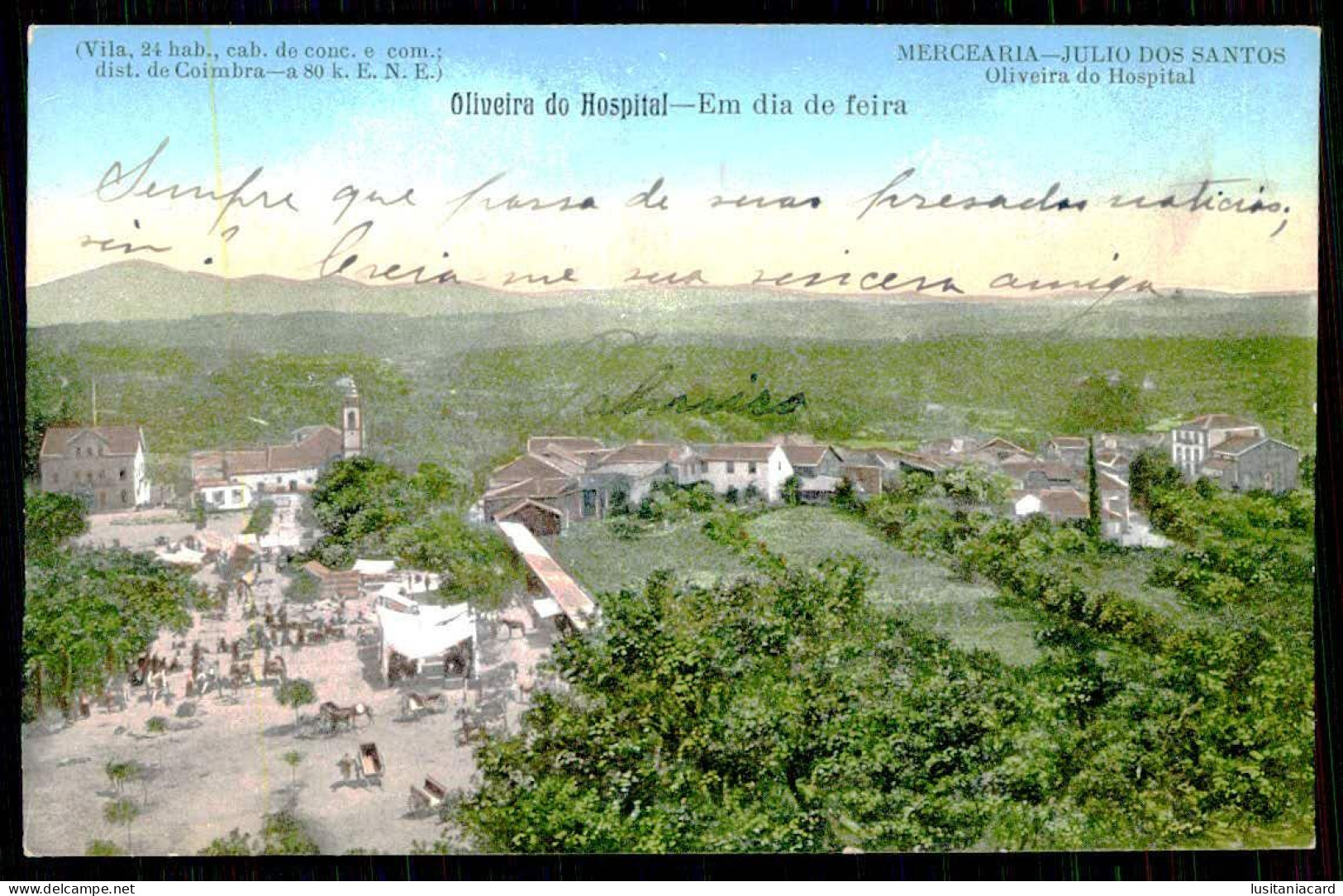 OLIVEIRA DO HOSPITAL- FEIRAS E MERCADOS - Em Dia De Feira. ( Ed. Mercearia - Julio Dos Santos) Carte Postale - Coimbra