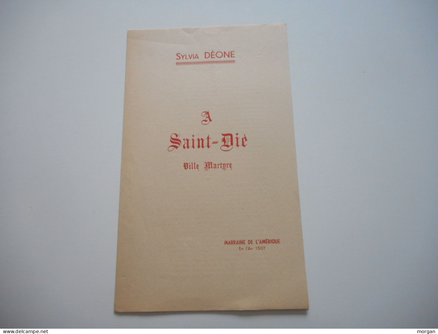 LORRAINE, VOSGES - SAINT DIE, 1946, A SAINT DIE, Sylvie DEONE - Lorraine - Vosges