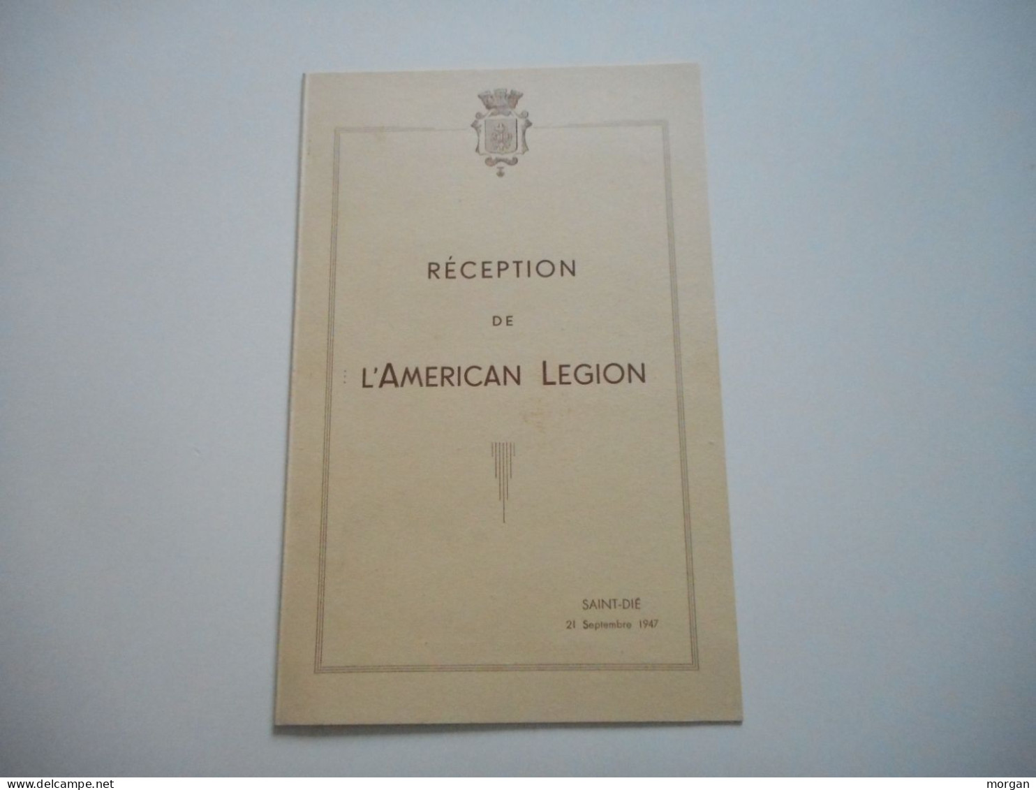 LORRAINE, VOSGES - SAINT DIE, 1947, RECEPTION DE L'AMERICAN LEGION, MENU ANCIEN - Lorraine - Vosges