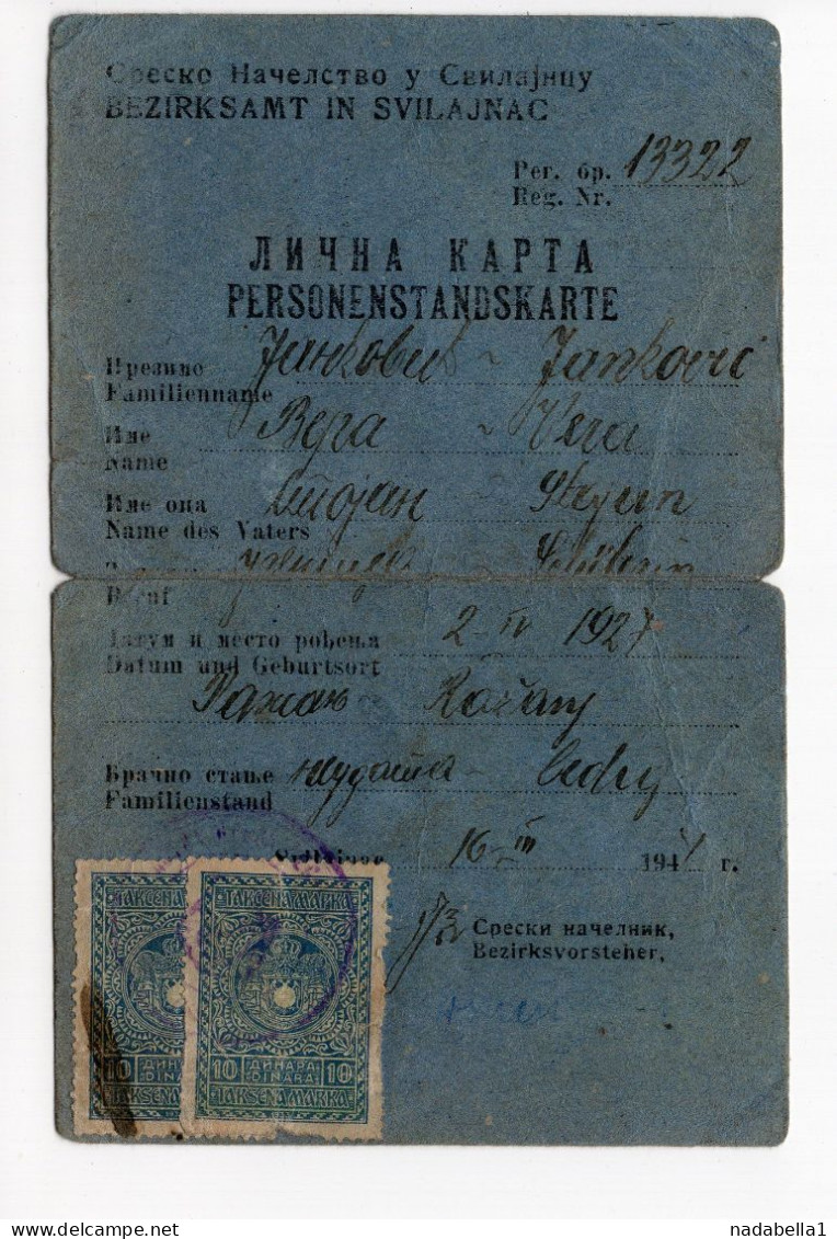 1944. WWII SERBIA,GERMAN OCCUPATION,AUSWEIS ISSUED IN SVILAJNAC,ID CARD,2 REVENUE STAMPS - Historische Dokumente