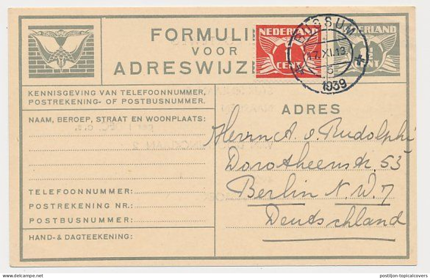 Verhuiskaart G.13 Bijfrankering Bussum - Duitsland 1939 - Drukwerk Tarief = Juist - Brieven En Documenten