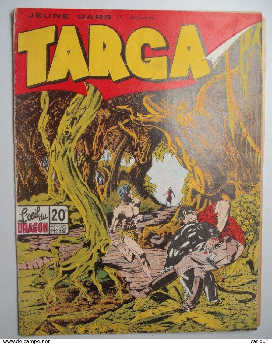 C1 TARGA # 12 LOeil Du Dragon 1948 ROBBA Esteve EDITIONS DU SIECLE  Port Inclus France - Original Edition - French