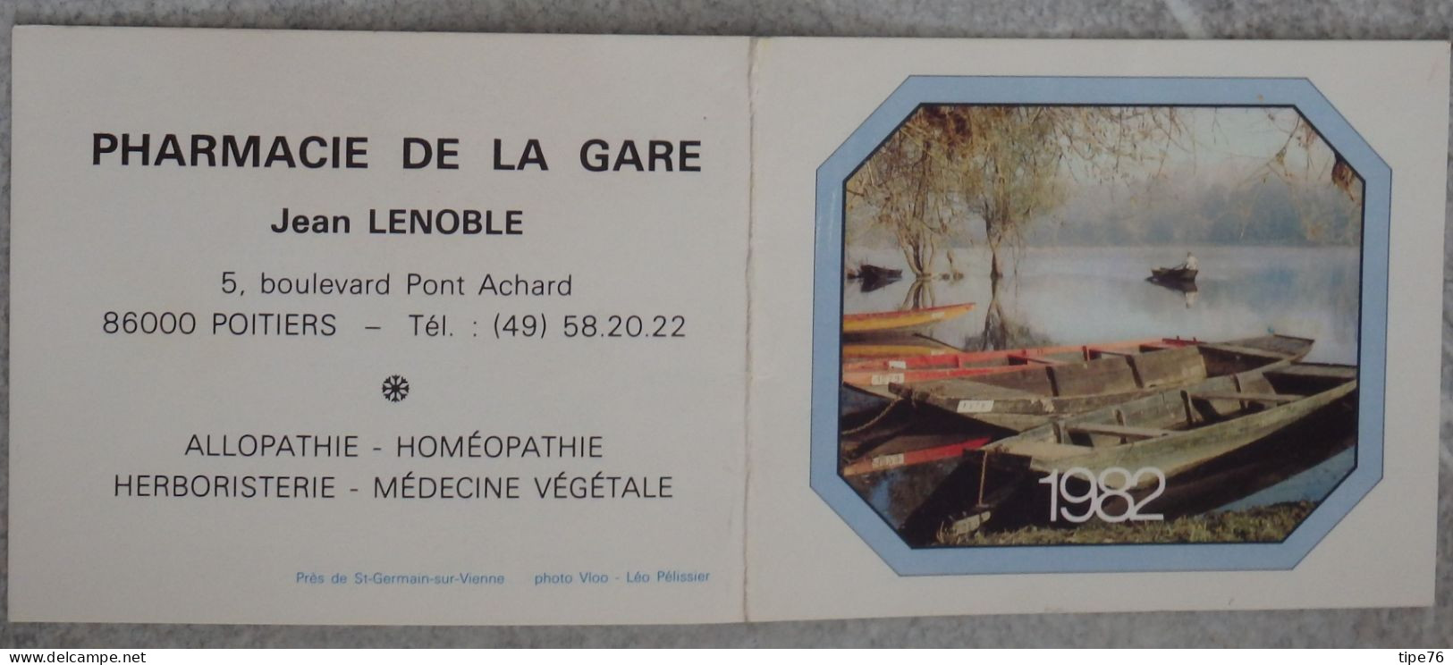 Petit Calendrier De Poche 1982 Près De St Germaun Sur Vienne - Pharmacie Homéopathie Allopathie Poitiers Vienne - Petit Format : 1981-90