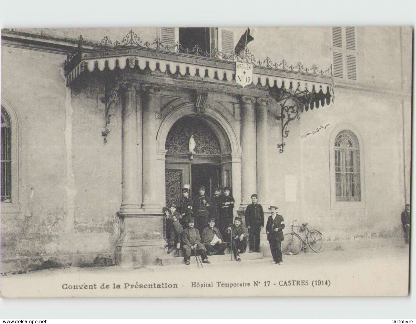 81 CASTRES ... Couvent De La Visitation - Hôpital Temporaire 17 - Castres