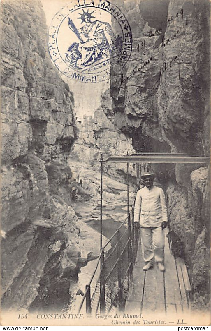 Algérie - CONSTANTINE - Gorges Du Rhummel - Chemin Des Touristes - Ed. L.L. 154 - Constantine