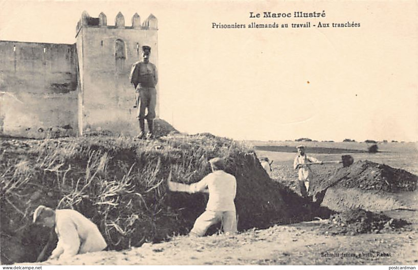 Le Maroc Illustré - Prisonniers Allemands Au Travail - Aux Tranchés - Ed. Schmitt Frères  - Other & Unclassified