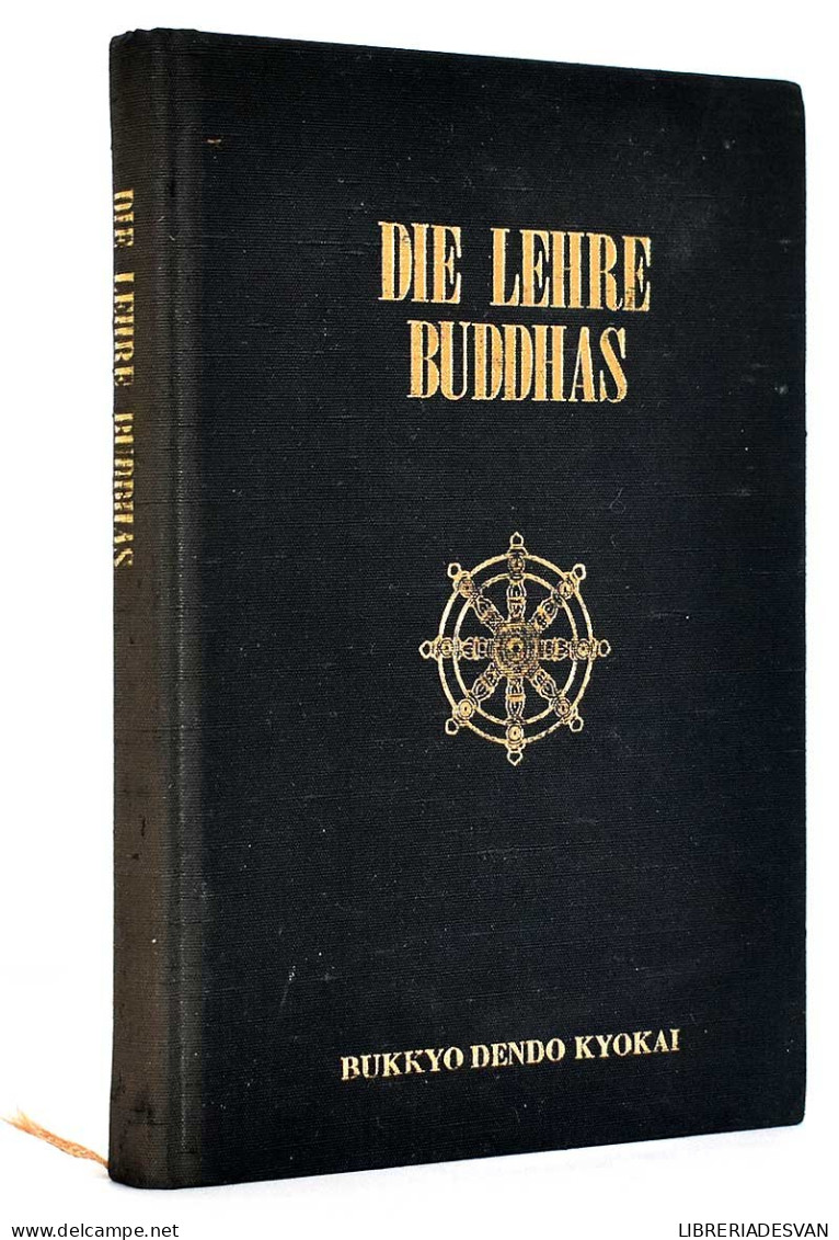 Die Lehre Buddhas - Godsdienst & Occulte Wetenschappen
