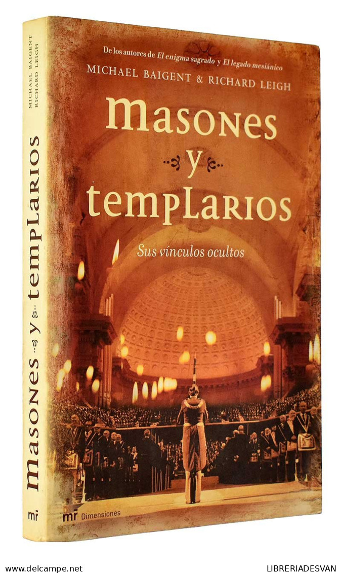 Masones Y Templarios. Sus Vínculos Ocultos - Michael Baigent, Richard Leigh - Religion & Sciences Occultes