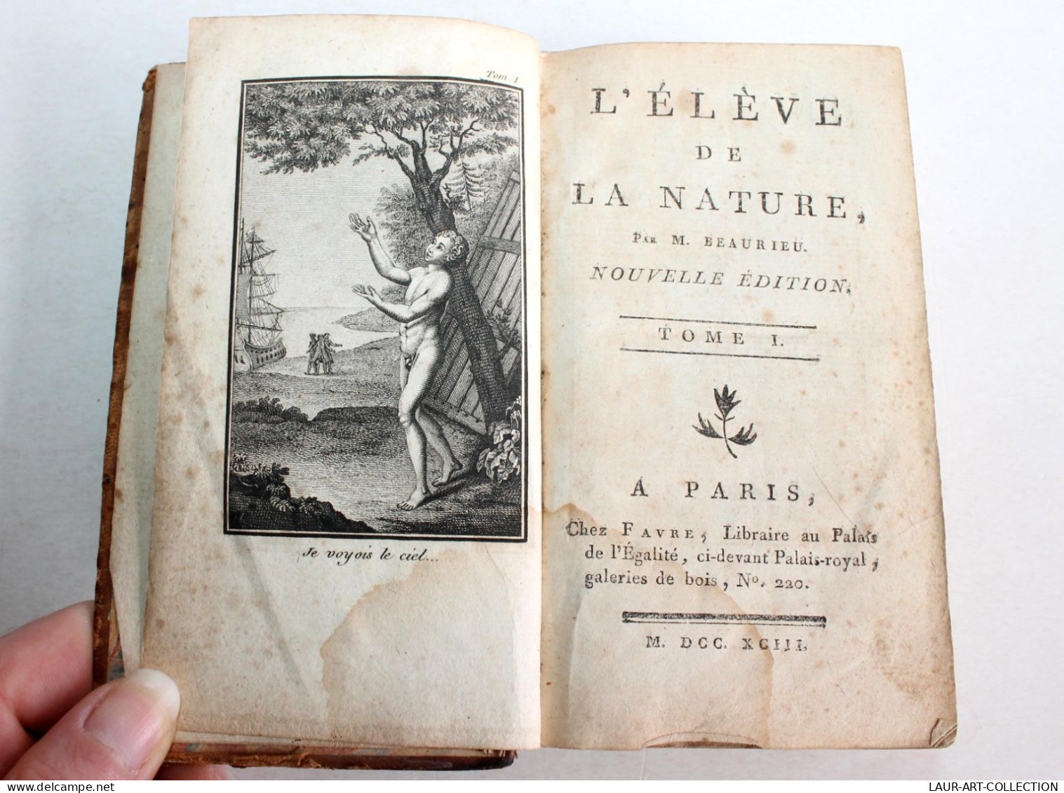 L'ELEVE DE LA NATURE De BEAURIEU NOUVELLE EDIT. 1793 FAVRE, COMPLET TOME 1+2+3/3 / ANCIEN LIVRE XVIIIe SIECLE (1803.130) - 1701-1800